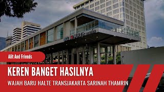 DULUNYA BERNAMA HALTE SARINAH KINI MENJADI HALTE MH THAMRIN