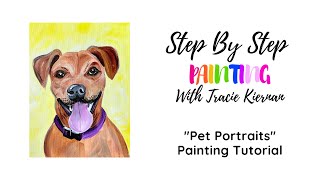 How To Paint Pet Portraits - Acrylic Tutorial For Beginners