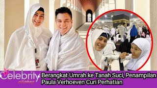 🔴Baim Paula berangkat Umrah ke Tanah Suci, penampilan Paula Verhoeven Curi Perhatian Netizen.