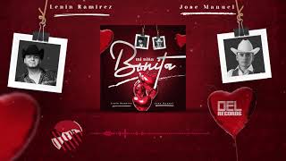 Mi Niña Bonita - (Audio Oficial) - Lenin Ramirez ft. Jose Manuel - DEL Records 2020