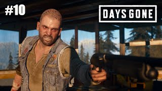 Days Gone - #10 Бухарь сходит с ума