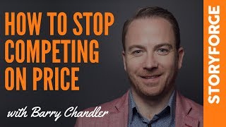 How to stop competing on price