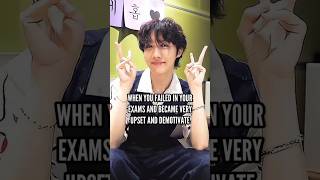 BTS IMAGINE "When you failed in your exams and became very upset and demotivated"