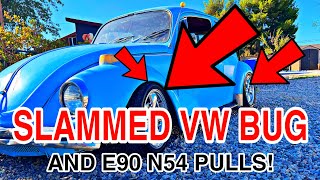 THE STATIC 71’ VOLKSWAGEN BUG PROJECT! | BMW 335i Turbo Pulls!