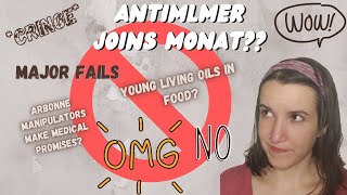 ANTIMLMER LEFT FOR MONAT?!! MLM FAILS #2 *CRINGE*| MONAT, ARBONNE, YOUNG LIVING SCAMMERS| #ANTIMLM