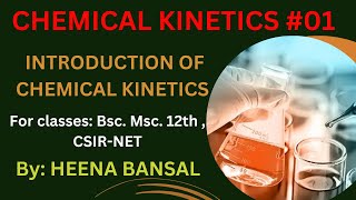 Chemical kinetics live session Heenabansalchemistryclasses