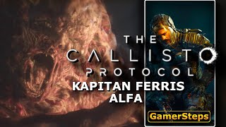 The Callisto Protocol - Kapitan Ferris Alfa - Finałowy Boss - Maksymalna ochrona