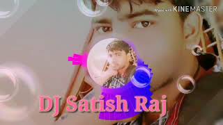 Mecup ke phera me arab ke bela DJ Satish Raj