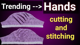 Trending Model Hands Cutting & Stitching // మోడల్ హాండ్స్ స్టిచింగ్ in తెలుగు #modelhands#stitching