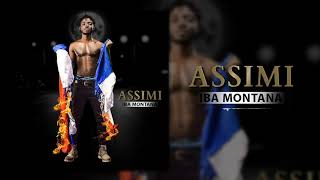 IBA MONTANA - ASSIMI (Son Officiel)