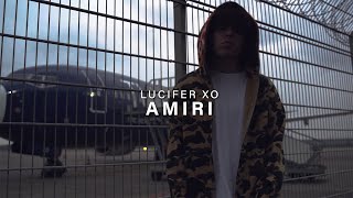 Lucifer Xo - Amiri (prod. by Ramsey Beatz) [Official Video]