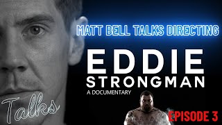 Matt Bell Talks Directing Eddie The Beast Hall Netflix EP 3