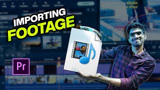 How to IMPORT Videos | Adobe Premiere Pro  | Easy Ways