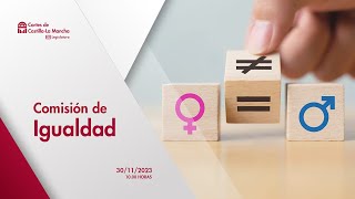 Comisión de IGUALDAD - 30/11/2023