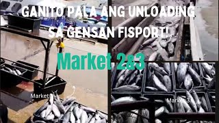 Ganito pala ang Fish unloading sa Gensan Fishport #market 1 & 2 | General Santos City #fishport