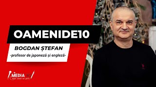 Bogdan Ștefan. Profesorul de japoneză și engleză care schimbă destine