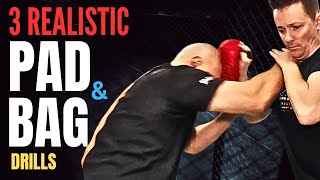 3 REALISTIC Pad and Bag Work Drills You Must Do