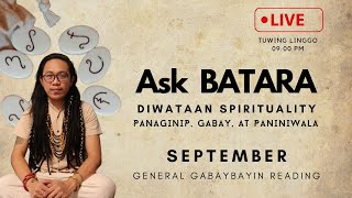 Ask Batara | Paniniwala atbp | General GABAYBAYIN Reading (September)