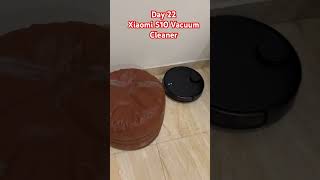 Day 22 || Xiaomi S10 Vacuum Cleaner