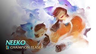 Neeko Champion Teaser - Timelapse video