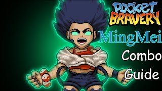 [Pocket Bravery] pecks Combo Guide of MingMei [PC]