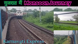 *Monsoon Me Kuch Aesa Dikhta Hai Gujarat* Journey In Karnavati Express | Ahmedabad To Surat