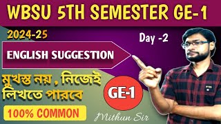 WBSU 5TH SEMESTER GE-1 ENGLISH SUGGESTION 2024-25 | GE -1 english 5th Semester