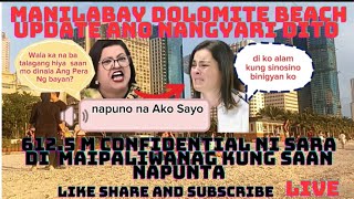 Sabi Ng mga DDS tapos na Ang issue sa confidential,ano po Ang lumabas 612.5M  di mapaliwanag Ng ovp?