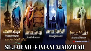 Sejarah Singkat 4 Imam Madzhab Fiqih: Imam Hanafi,Malik,Syafi'i dan Hambali ||Mengenal Lebih Dekat