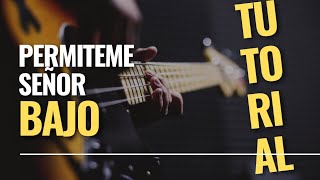 permiteme señor | Tutorial Bajo eléctrico | menap | Coros unidos