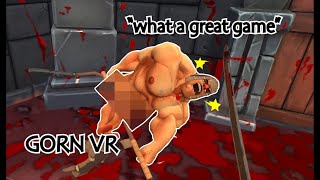 Gorn is the Best VR Game Ever - GORN Funny Moments...