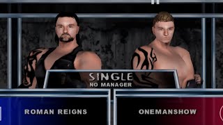 wwe smackdown here comes the pain roman reigns vs onemanshow