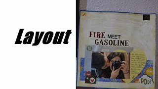 Layout: Fire Meet Gasoline