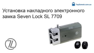 Установка накладного электронного замка Seven Lock SL 7709