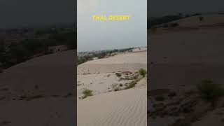 THAL DESERT PAKISTAN| Cholistan Desert