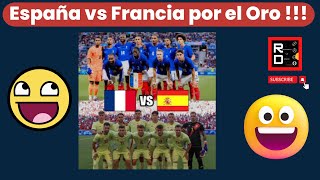 España vs Francia por la Gloria Olimpica..!!!!!!!