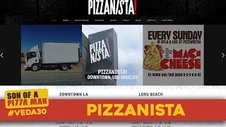 Pizzanista (Los Angeles) // Son of a Pizza Man - #SSSVEDA/#VEDA 30