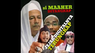 Si MAAHER DITANGKAP - JEJAK DIGITALNYA TERUNGKAP, HUKUM JANGAN PAKAI KENDOR..!!