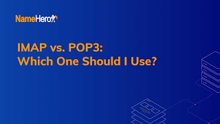 IMAP vs. POP3: Which One Should I Use?