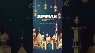 Jummah Mubarak! 🌙 Embrace the Blessings of Friday! #youtubeshorts #jummahmubarak