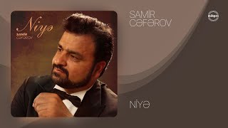 Samir Cəfərov — Niyə