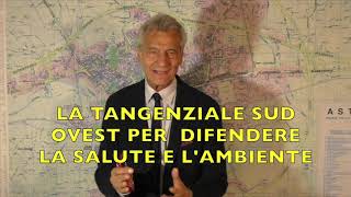 TANGENZIALE ASTI OVEST di Giorgio Galvagno