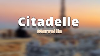 Merveille - Citadelle (paroles-lyrics)