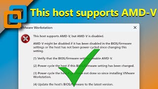 How to Fix This host supports AMD-V, but AMD-V is disabled