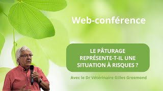 Web-conférence : Le pâturage représente-t-il une situation à risques ?