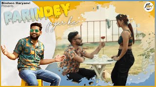 Parindey Pyar Ke (Official Video) | Ashutosh Bidhudi | Avnish Ladia | Neha | New Haryanvi Song 2023