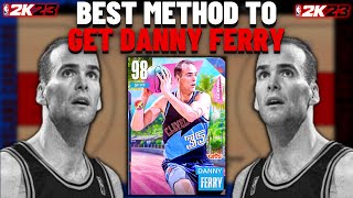 BEST METHOD TO GET GALAXY OPAL DANNY FERRY IN NBA 2K23 MYTEAM