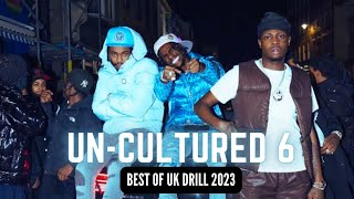 BEST OF UK DRILL 2024 - UN CULTURED 6