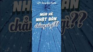 Mùa hè Nhật Bản thật sự chẳng có gì? #short #review #japan #nhatban #hanoi