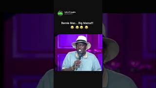 Bernie Mac... Big MAMA!!!! 🤣 😂 😈 😂